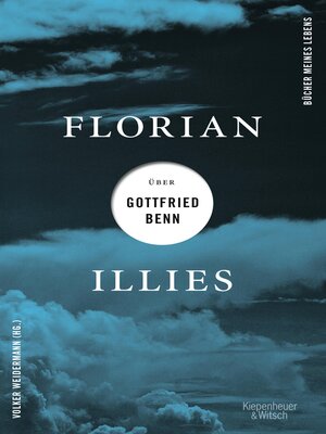 cover image of Florian Illies über Gottfried Benn